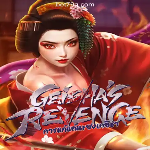 Exploring the World of GeishasRevenge: The Exciting Game Fueled by 79Q